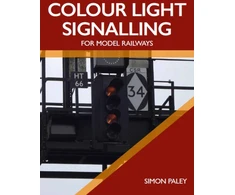 KNYGA Simon Paley Colour Light Signalling for Model Railways