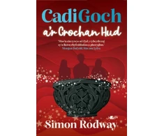 KNYGA Simon Rodway Cadi Goch a'r Crochan Hud