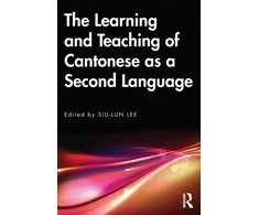 KNYGA Siu Lun Lee Learning and Teaching of Cantonese as a Second Language