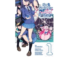 KNYGA So I'm a Spider, So What? The Daily Lives of the Kumoko Sisters, Vol. 1