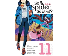 KNYGA So I'm a Spider, So What?, Vol. 11 (manga)