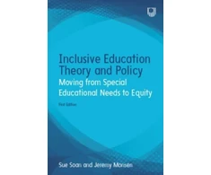 KNYGA SOAN Inclusive Education Theory and Policy: Moving from Special Educational Needs to Equity