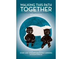 KNYGA Sohki Aski Esquao Walking This Path Together