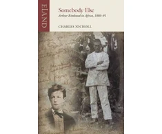 KNYGA Charles Nicholl Somebody Else