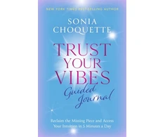 KNYGA Sonia Choquette Trust Your Vibes Guided Journal