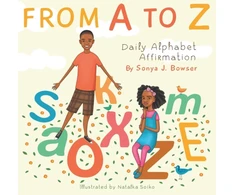 KNYGA Sonya J Bowser From A to Z