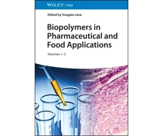KNYGA Sougata Jana Biopolymers in Pharmaceutical and Food Applications, 2 Volumes