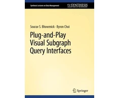 KNYGA Sourav S Bhowmick Plug-and-Play Visual Subgraph Query Interfaces