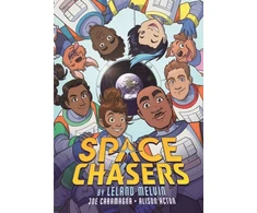KNYGA Space Chasers by Leland Melvin