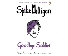 KNYGA Spike Milligan Goodbye Soldier