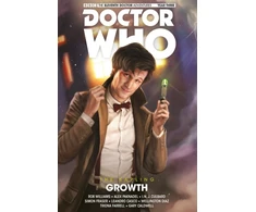 KNYGA Spurrier, Si, Williams, Rob, Paknadel, Alex Doctor Who: The Eleventh Doctor: The Sapling Vol. 1: Growth