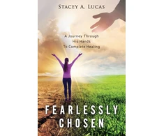 KNYGA Stacey A Lucas Fearlessly Chosen