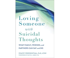 KNYGA Stacey Freedenthal Loving Someone with Suicidal Thoughts