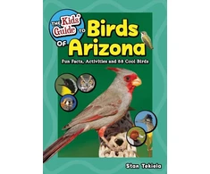 KNYGA Stan Tekiela Kids' Guide to Birds of Arizona