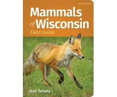 KNYGA Stan Tekiela Mammals of Wisconsin Field Guide