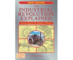 KNYGA Stan Yorke Industrial Revolution Explained
