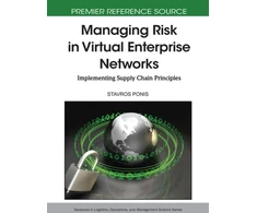 KNYGA Stavros Ponis Managing Risk in Virtual Enterprise Networks