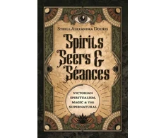 KNYGA Steele Alexandra Douris Spirits, Seers &amp; Seances
