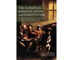 KNYGA Stefan Grundmann European Banking Union and Constitution