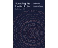 KNYGA Stefan Helmreich Sounding the Limits of Life