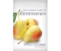 KNYGA Stella Harris Ultimate Guide to Threesomes