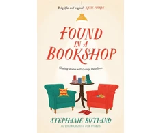 KNYGA Stephanie Butland Found in a Bookshop, 'Heartwarming, emotional and full of kindness . . . life-affirming' Sara Nisha Adams
