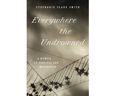 KNYGA Stephanie Clare Smith Everywhere the Undrowned