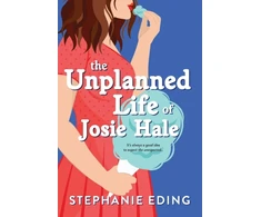 KNYGA Stephanie Eding Unplanned Life of Josie Hale