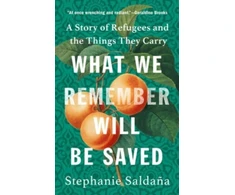 KNYGA Stephanie Saldana What We Remember Will Be Saved