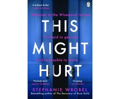 KNYGA Stephanie Wrobel This Might Hurt