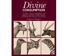 KNYGA Stephen A Dueppen Divine Consumption