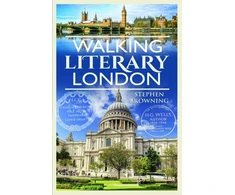 KNYGA Stephen Browning Walking Literary London