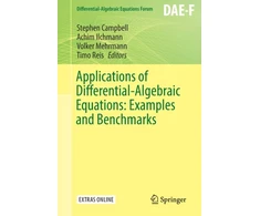 KNYGA Stephen Campbell Applications of Differential-Algebraic Equations: Examples and Benchmarks