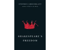 KNYGA Stephen Greenblatt Shakespeare's Freedom