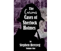 KNYGA Stephen Herczeg Curious Cases of Sherlock Holmes - Volume One