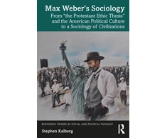 KNYGA Stephen Kalberg Max Weber’s Sociology