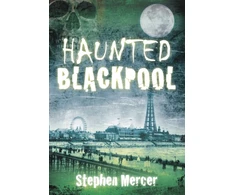 KNYGA Stephen Mercer Haunted Blackpool