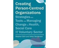 KNYGA Stephen Stirk Creating Person-Centred Organisations