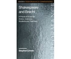 KNYGA Stephen Unwin Shakespeare and Brecht