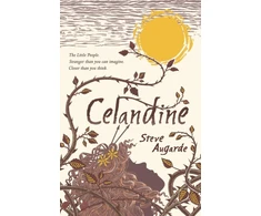 KNYGA Steve Augarde Celandine