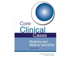 KNYGA Steve Bain Core Clinical Cases in Medicine and Medical Specialties