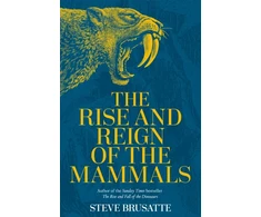 KNYGA Steve Brusatte Rise and Reign of the Mammals