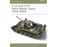 KNYGA Steve J Zaloga T-54 and T-55 Main Battle Tanks 1944-2004