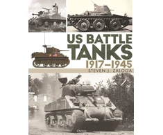 KNYGA Steve J Zaloga US Battle Tanks 1917–1945