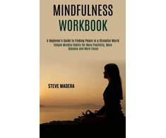 KNYGA Steve Madera Mindfulness Workbook