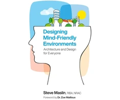 KNYGA Steve Maslin Designing Mind-Friendly Environments