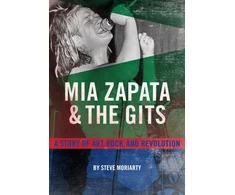 KNYGA Steve Moriarty Mia Zapata and The Gits