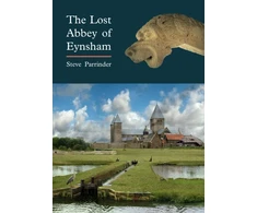 KNYGA Steve Parrinder Lost Abbey of Eynsham