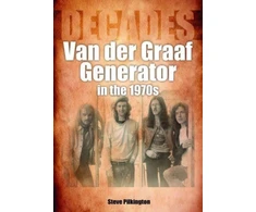 KNYGA Steve Pilkington Van der Graaf Generator in the 1970s
