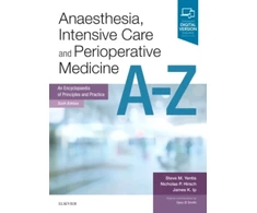 KNYGA Steve Yentis Anaesthesia, Intensive Care and Perioperative Medicine A-Z